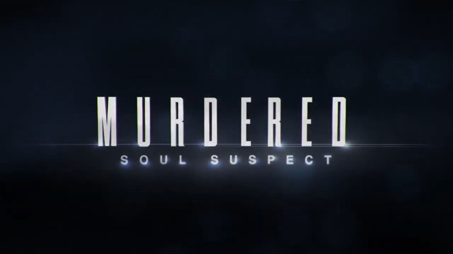 Murdered: Soul Suspect