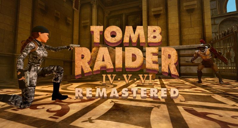 Tomb Raider IV-VI Remastered