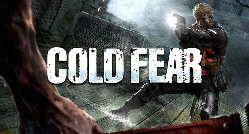 Cold Fear