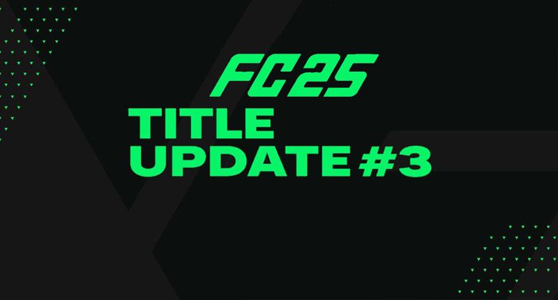 EA Sports FC 25 Title Update 3