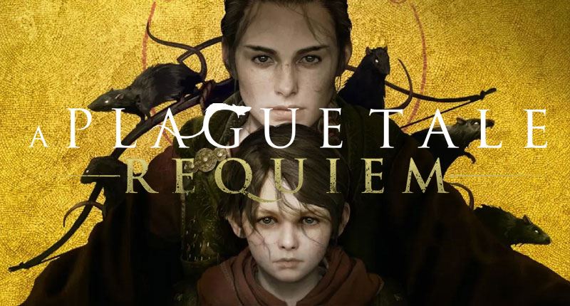 A Plague Tale: Requiem