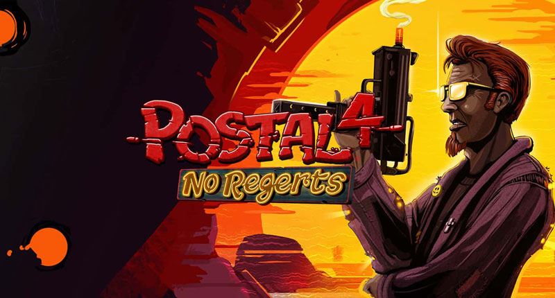 POSTAL 4: No Regerts