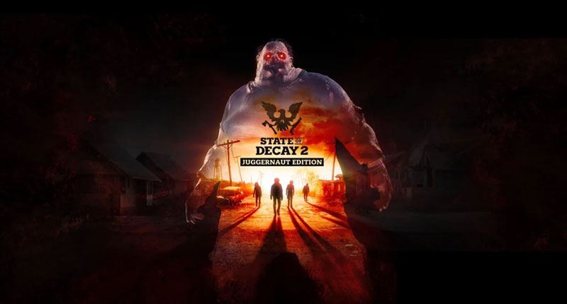State of Decay 2 Juggernaut Edition
