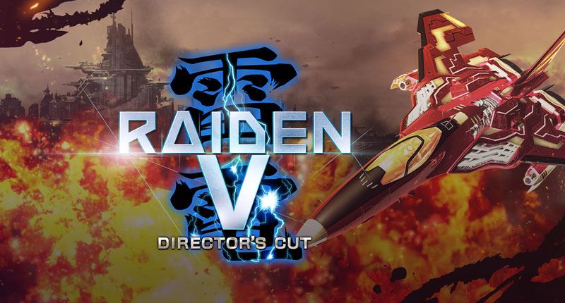 Raiden V Directors Cut