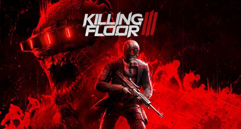 Killing Floor 3