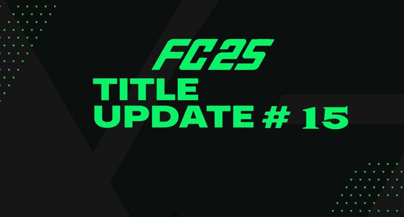 EA Sports FC 25 Title Update 15