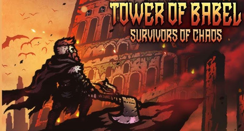 Tower of Babel: Survivors of Chaos