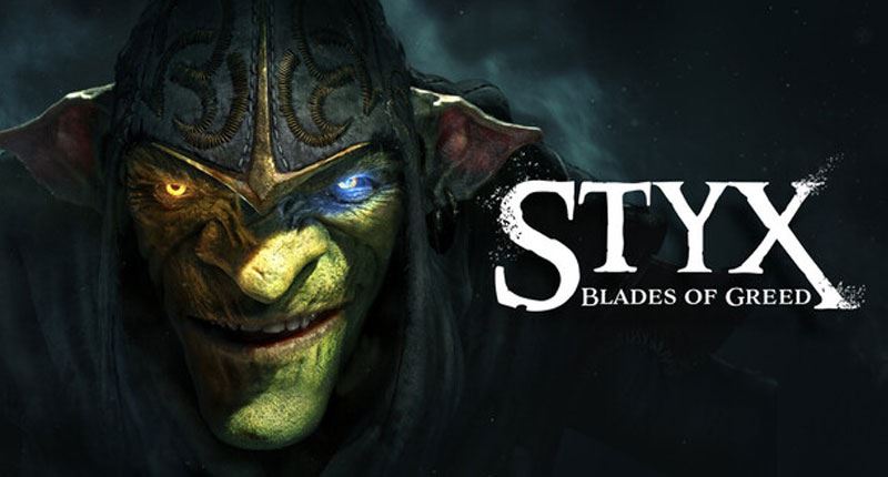 Styx: Blades of Greed