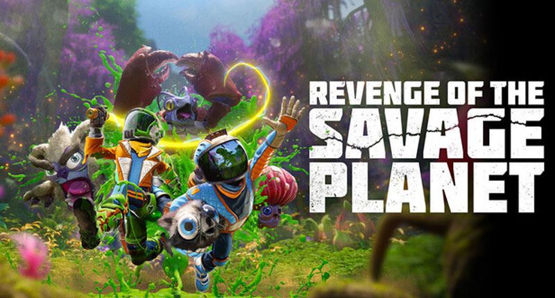 Revenge of the Savage Planet