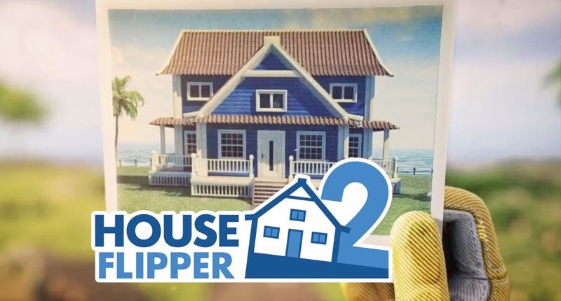 House Flipper 2